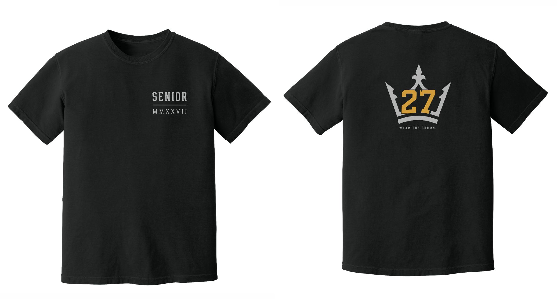2027 Metallic Ink Wear the Crown T-Shirt